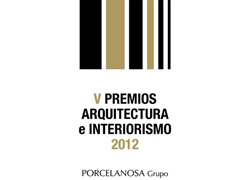 Porcelanosa convoca los V Premios de Arquitectura e Interiorismo  